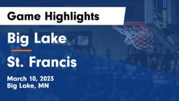 Big Lake  vs St. Francis  Game Highlights - March 10, 2023