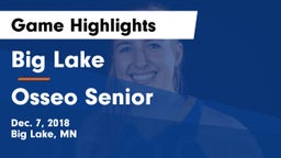 Big Lake  vs Osseo Senior  Game Highlights - Dec. 7, 2018