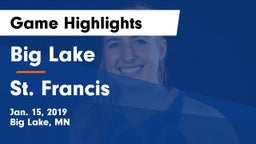 Big Lake  vs St. Francis  Game Highlights - Jan. 15, 2019