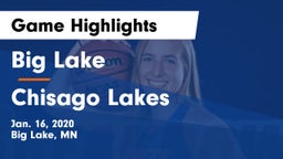 Big Lake  vs Chisago Lakes  Game Highlights - Jan. 16, 2020