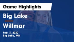 Big Lake  vs Willmar  Game Highlights - Feb. 3, 2020