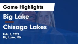 Big Lake  vs Chisago Lakes  Game Highlights - Feb. 8, 2021