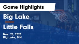 Big Lake  vs Little Falls  Game Highlights - Nov. 28, 2023