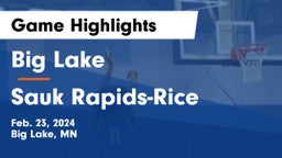 Big Lake  vs Sauk Rapids-Rice  Game Highlights - Feb. 23, 2024