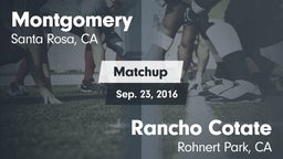 Matchup: Montgomery High vs. Rancho Cotate  2016