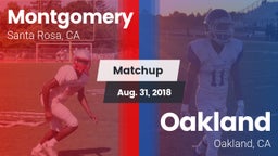 Matchup: Montgomery High vs. Oakland  2018