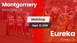 Matchup: Montgomery High vs. Eureka  2019