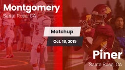 Matchup: Montgomery High vs. Piner   2019