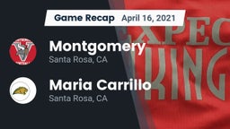 Recap: Montgomery  vs. Maria Carrillo  2021