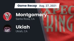 Recap: Montgomery  vs. Ukiah  2021