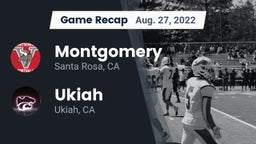 Recap: Montgomery  vs. Ukiah  2022
