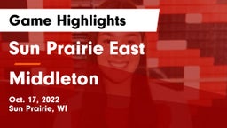 Sun Prairie East  vs Middleton  Game Highlights - Oct. 17, 2022
