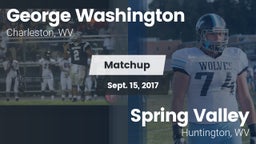 Matchup: George Washington vs. Spring Valley  2017