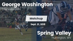 Matchup: George Washington vs. Spring Valley  2018