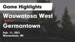 Wauwatosa West  vs Germantown  Game Highlights - Feb. 11, 2021