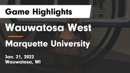 Wauwatosa West  vs Marquette University  Game Highlights - Jan. 21, 2022