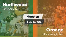 Matchup: Northwood High vs. Orange  2016