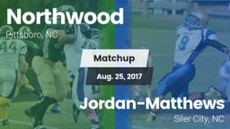 Matchup: Northwood High vs. Jordan-Matthews  2017