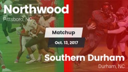 Matchup: Northwood High vs. Southern Durham  2017