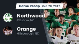 Recap: Northwood  vs. Orange  2017