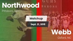 Matchup: Northwood High vs. Webb  2018