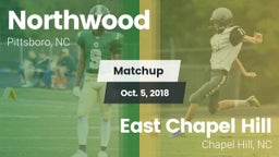 Matchup: Northwood High vs. East Chapel Hill  2018