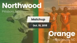 Matchup: Northwood High vs. Orange  2018