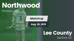 Matchup: Northwood High vs. Lee County  2019