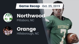 Recap: Northwood  vs. Orange  2019