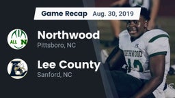 Recap: Northwood  vs. Lee County  2019