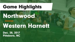 Northwood  vs Western Harnett  Game Highlights - Dec. 28, 2017