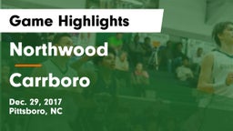Northwood  vs Carrboro Game Highlights - Dec. 29, 2017