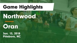 Northwood  vs Oran  Game Highlights - Jan. 13, 2018