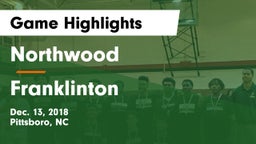 Northwood  vs Franklinton  Game Highlights - Dec. 13, 2018