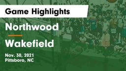 Northwood  vs Wakefield  Game Highlights - Nov. 30, 2021