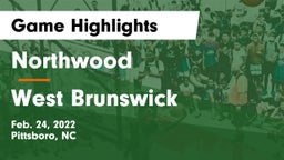 Northwood  vs West Brunswick  Game Highlights - Feb. 24, 2022