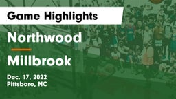 Northwood  vs Millbrook  Game Highlights - Dec. 17, 2022