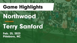 Northwood  vs Terry Sanford  Game Highlights - Feb. 25, 2023