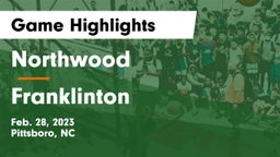 Northwood  vs Franklinton  Game Highlights - Feb. 28, 2023