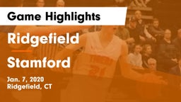Ridgefield  vs Stamford  Game Highlights - Jan. 7, 2020