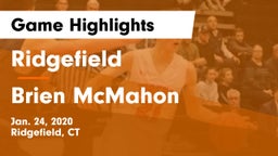 Ridgefield  vs Brien McMahon  Game Highlights - Jan. 24, 2020