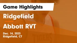Ridgefield  vs Abbott RVT  Game Highlights - Dec. 14, 2023