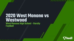 West Monona football highlights 2020 West Monona vs Westwood