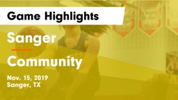Sanger  vs Community  Game Highlights - Nov. 15, 2019