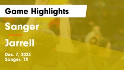 Sanger  vs Jarrell  Game Highlights - Dec. 7, 2023