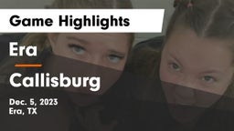 Era  vs Callisburg  Game Highlights - Dec. 5, 2023