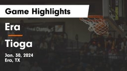 Era  vs Tioga  Game Highlights - Jan. 30, 2024