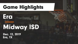 Era  vs Midway ISD Game Highlights - Dec. 12, 2019