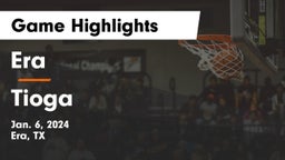 Era  vs Tioga  Game Highlights - Jan. 6, 2024
