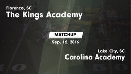 Matchup: The Kings Academy vs. Carolina Academy  2016